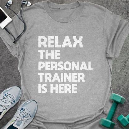 Sport grey t-shirt printed with "Relax the Personal Trainer is Here" in white