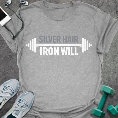 Sport grey t-shirt printed with "Silver Hair Iron Will" in white, with a dumbbell graphic