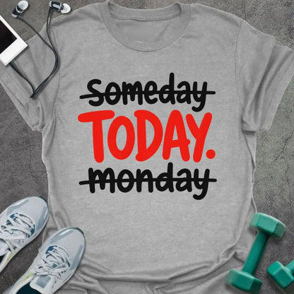 T-Shirt Sport Grey / S Someday Today T-Shirt