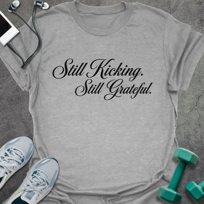 T-Shirt Sport Grey / S Still Kicking T-Shirt