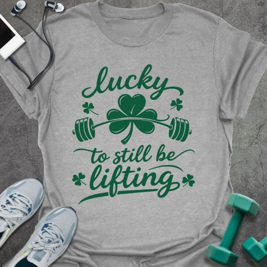 T-Shirt Sport Grey / S Still Lifting T-Shirt