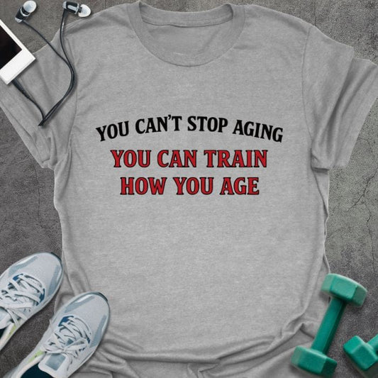 T-Shirt Sport Grey / S Stop Aging T-Shirt