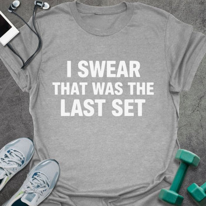 T-Shirt Sport Grey / S The Last Set T-Shirt