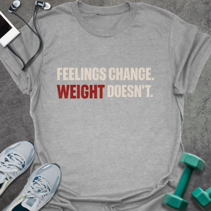 T-Shirt Sport Grey / S Weight Doesn't T-Shirt