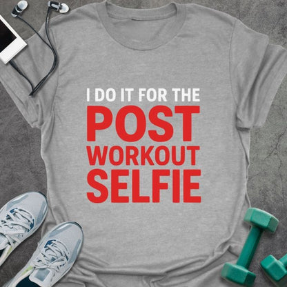 T-Shirt Sport Grey / S Workout Selfie T-Shirt
