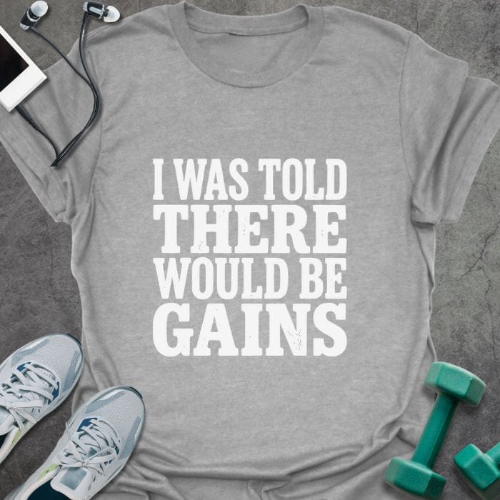 T-Shirt Sport Grey / S Would Be Gains T-Shirt