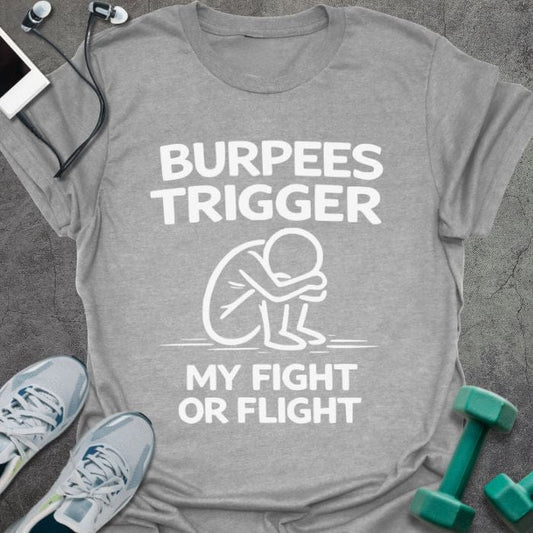 T-Shirt Sport Grey / XS Burpees Trigger T-Shirt