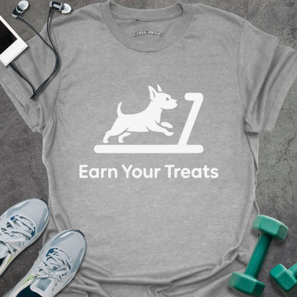 T-Shirt Sport Grey / XS Earn Your Treats T-Shirt