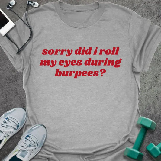 T-Shirt Sport Grey / XS Roll Eyes T-Shirt