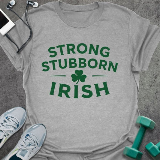 T-Shirt Sport Grey / XS Strong Stubborn T-Shirt