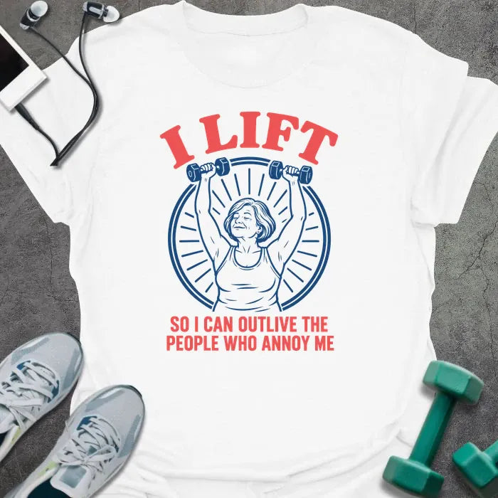 T-Shirt White / M Outlive Annoying T-Shirt