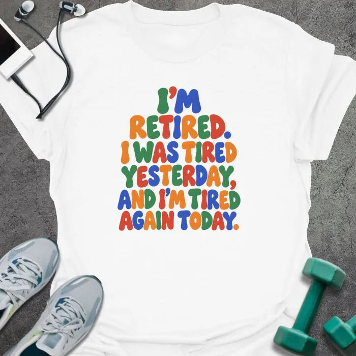 T-Shirt White / M Tired Again T-Shirt