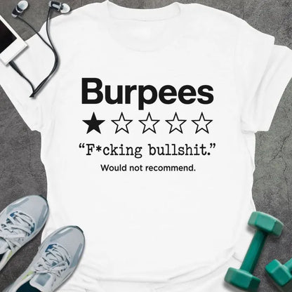 T-Shirt White / S Burpee Review T-Shirt