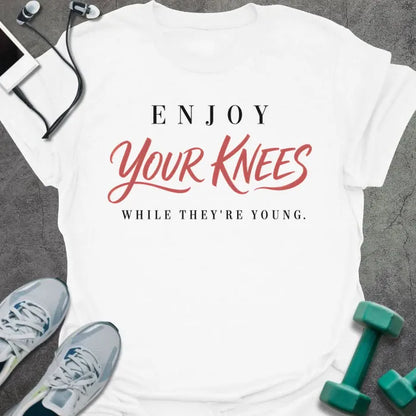 T-Shirt White / S Enjoy Knees T-Shirt