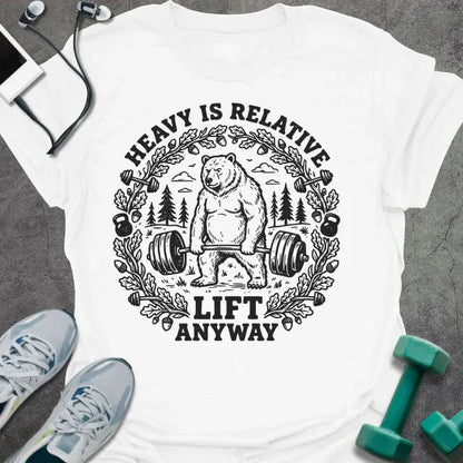 T-Shirt White / S Lift Anyway T-Shirt