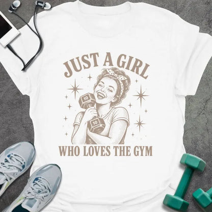 T-Shirt White / XS Just a Girl T-Shirt
