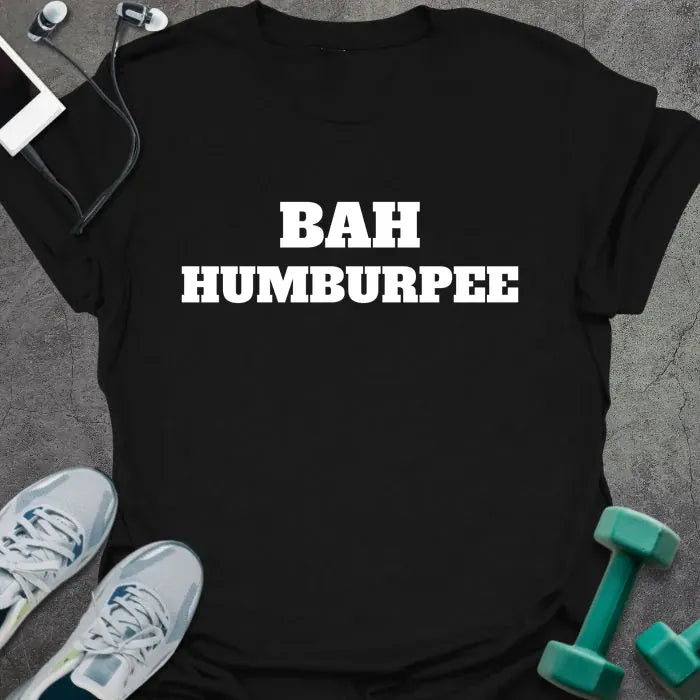Black t-shirt printed with "BAH HUMBURPEE" in white