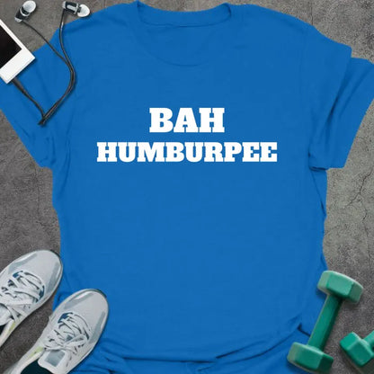 Royal blue t-shirt printed with "BAH HUMBURPEE" in white