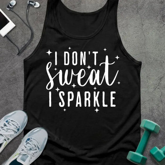 Tank Top Black / XS I Don't Sweat Tank