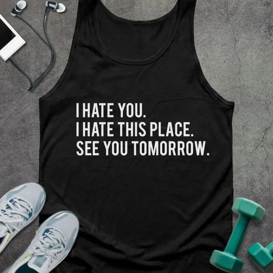 Tank Top Black / XS I Hate You Tank
