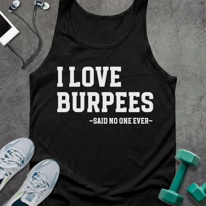 Tank Top Black / XS I Love Burpees Tank