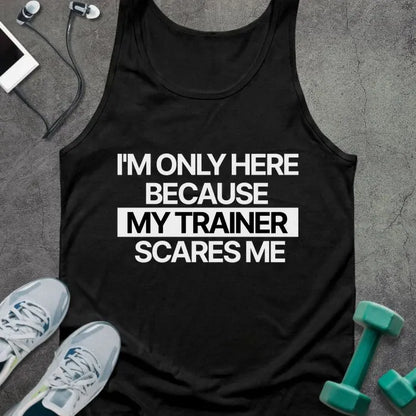 Tank Top Black / XS Only Here Tank