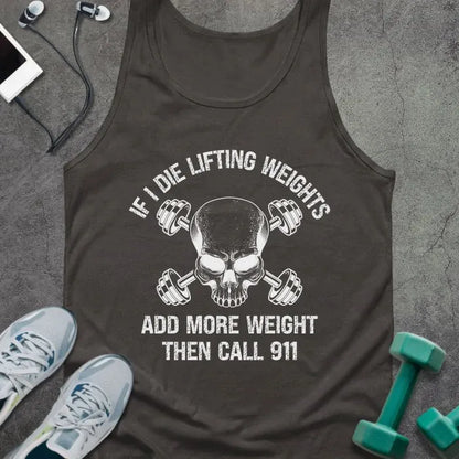 Tank Top Dark Grey / XS If I Die Tank