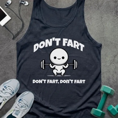 Navy tank top printed with "Don't Fart Don't Fart, Don't Fart" in white, with cute character holding dumbbells