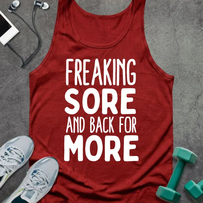 Red tank top printed with "Freaking Sore and Back for More" in white