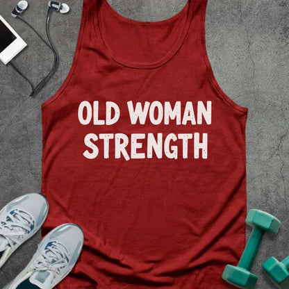Red tank top printed with "Old Woman Strength" in white