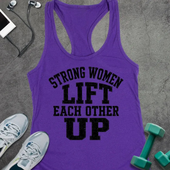 Purple Rush tank top printed with "STRONG WOMEN LIFT EACH OTHER UP" in black block lettering