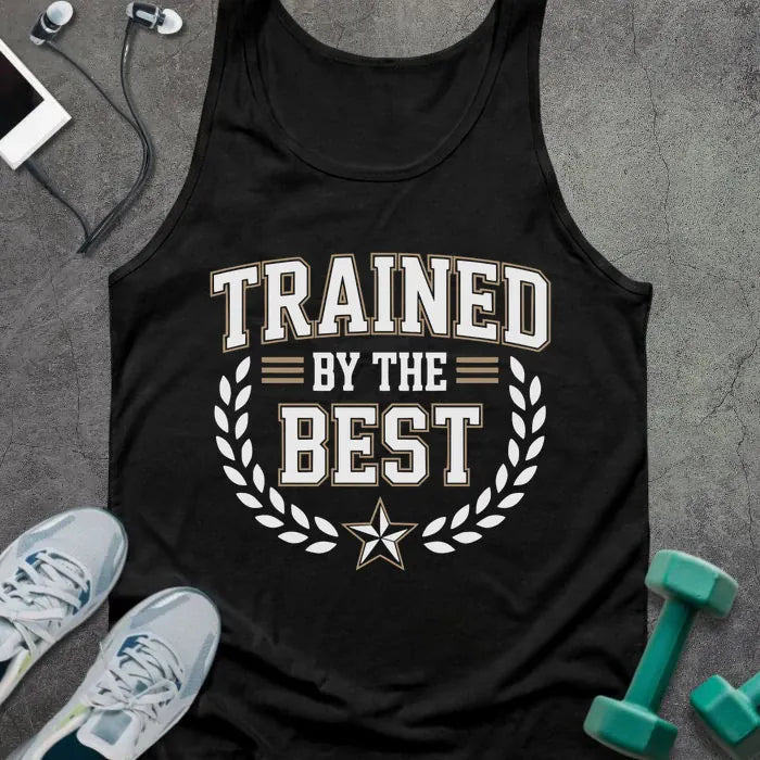 Tank top printed with "Trained By the Best" in white and tan, with laurel wreath and star