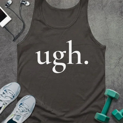 Tank top printed with "ugh." in white